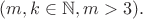 $(m,k \in \mathbb{N}, m > 3).$