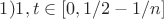 $1)1,t\in[0,1/2-1/n]$
