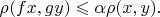 $$\rho(fx,gy)\leqslant\alpha\rho(x,y).$$