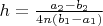 $h= \frac{a_2-b_2}{4n(b_1-a_1)}$