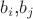 $b_i$,$b_j$ $b_i$,$b_j$