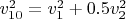 $v_{10}^2 = v_1^2 + 0.5v_2^2$
