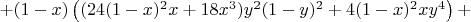 $+(1-x)\left((24(1-x)^2x+18x^3)y^2(1-y)^2+4(1-x)^2xy^4\right)+$