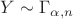 $Y\sim\Gamma_{\alpha, n}$