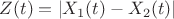 $Z(t) = |X_1(t) - X_2(t)|$