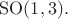 $\mathrm{SO}(1,3).$ $\mathrm{SO}(1,3).$