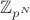 $\mathbb Z_{p^N}$