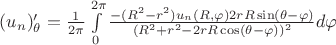 $ (u_n)'_\theta=\frac{1}{2\pi}\int\limits_{0}^{2\pi}\frac{-(R^2-r^2)u_n(R, \varphi)2rR\sin(\theta-\varphi)}{(R^2+r^2-2rR\cos(\theta-\varphi))^2}d\varphi $