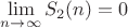 $\lim\limits_{n\to\infty}S_2(n)=0$