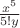 $\frac{x^5}{5! y}$