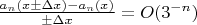 $\frac{a_n(x\pm\Delta x)-a_n(x)}{\pm\Delta x}=O(3^{-n})$