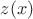 $ z(x)$