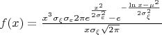 $f(x)=\frac{x^3\sigma_\xi\sigma_\varepsilon2\pi e^{\frac{x^2}{2\sigma_\varepsilon^2}}-e^{-\frac{{\ln{x}-\mu}^{2}}{2\sigma^{2}_{\xi}}}}{x\sigma_\xi\sqrt{2\pi}}$
