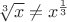 $ \sqrt[3]{x} \neq x^{\frac{1}{3}}$