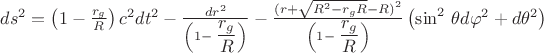 $ ds^{2} = \left(1-\frac{r_g}{R}\right) c^2 dt^2 - \frac{dr^2}{\left(1-\displaystyle\frac{r_g}{R}\right)} - \frac{(r + \sqrt{R^2 - r_g R} - R)^2}{\left(1-\displaystyle\frac{r_g}{R}\right)} \left( \sin^2\,\theta d\varphi^2 + d\theta^2 \right)$