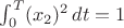 \int_{0}^{T} (x_2)^2 \, dt =1