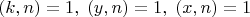 $$ (k,n)=1,\;(y,n)=1,\;(x,n)=1$$