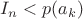 $I_n<p(a_k)$