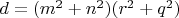 $d=(m^2+n^2)(r^2+q^2)$
