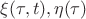 $$\xi(\tau,t), \eta(\tau)$$
