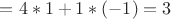 $=4*1+1*(-1)=3$