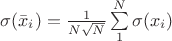 $ \sigma(\bar{x}_i)=\frac{1}{N\sqrt{N}}\sum\limits_{1}^{N}\sigma({x}_i)$