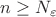 $n \geq N_{\varepsilon}$