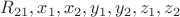 $R_{21},x_1,x_2,y_1,y_2,z_1,z_2$