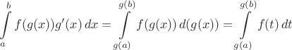 $$\int\limits_{a}^{b}f(g(x))g'(x)\,dx = \int\limits_{g(a)}^{g(b)}f(g(x))\,d(g(x)) = \int\limits_{g(a)}^{g(b)}f(t)\,dt$$ $$\int\limits_{a}^{b}f(g(x))g'(x)\,dx = \int\limits_{g(a)}^{g(b)}f(g(x))\,d(g(x)) = \int\limits_{g(a)}^{g(b)}f(t)\,dt$$