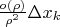 $\frac{o(\rho)}{\rho^2} \Delta x_k$