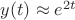 $y(t)\approx e^{2t}$