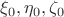 $\xi_0, \eta_0, \zeta_0$
