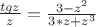 $ \frac{tgz}{z}= \frac{3-z^2}{3*z+z^3}$