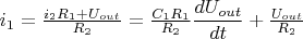 $i_1=\frac{i_2 R_1 + U_{out}}{R_2}=\frac{C_1 R_1}{R_2}\dfrac{d U_{out}}{dt}+\frac{U_{out}}{R_2}$