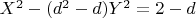 $X^2-(d^2-d)Y^2=2-d$