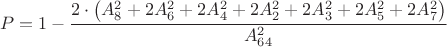 $$P=1-\dfrac{2\cdot\left(A_8^2+2A_6^2+2A_4^2+2A_2^2+2A_3^2+2A_5^2+2A_7^2\right)}{A_{64}^2}$$