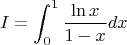 $$I=\int_0^1\frac{\ln x}{1-x}dx$$