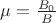 $\mu = \frac {B_0}{B}$