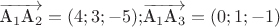 $\overrightarrow {$А_1$А_2} = (4;3;-5); $\overrightarrow {$А_1$А_3}=(0;1;-1)