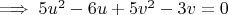 $\implies 5u^2-6u+5v^2-3v=0$