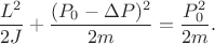 $$\frac {L^2}{2J}+\frac {(P_0-\Delta P)^2}{2m}=\frac {P_0^2}{2m}.$$