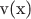 v(x)