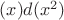 $\nt(x)d(x^2)$
