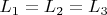 $L_1=L_2=L_3$
