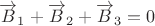$\overrightarrow B_1+\overrightarrow B_2+\overrightarrow B_3=0 $