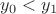 $y_0<y_1$