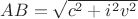 $AB = \sqrt{c^2 + i^2 v^2}$