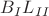 $B_{I}L_{II}$