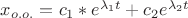 $x_{o.o.}=c_1*e^{{\lambda_1}t}+c_2e^{\lambda_2t}$