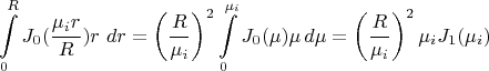 $$
\int\limits_0^R J_0(\frac {\mu_i r} R )r~dr
=
\left(\frac R {\mu_i}\right)^2 
\int\limits_0^{\mu_i}J_0(\mu)\mu\,d\mu
=
\left(\frac R {\mu_i}\right)^2 \mu_i J_1(\mu_i)
$$